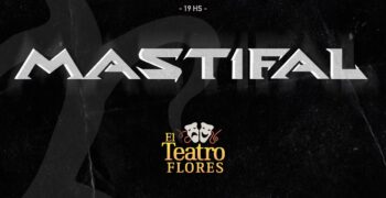 Mastifal 2022: luego del flamante regreso, nuevo show en Teatro Flores